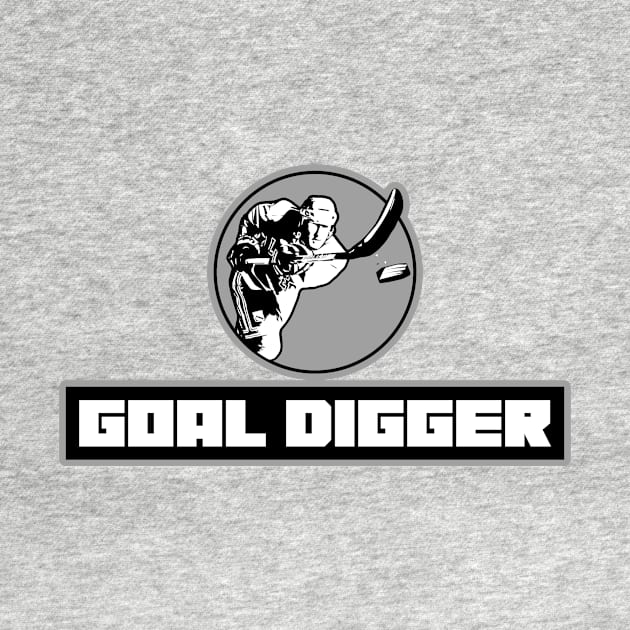 Goal Digger by The Hockey Locker